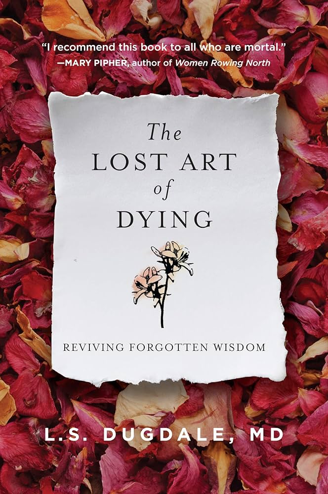 The Lost Art of Dying by L.S. Dugdale: Book Review