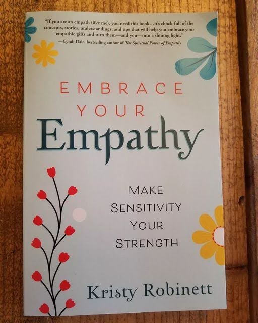 Embrace Your Empathy by Kristin Robinett