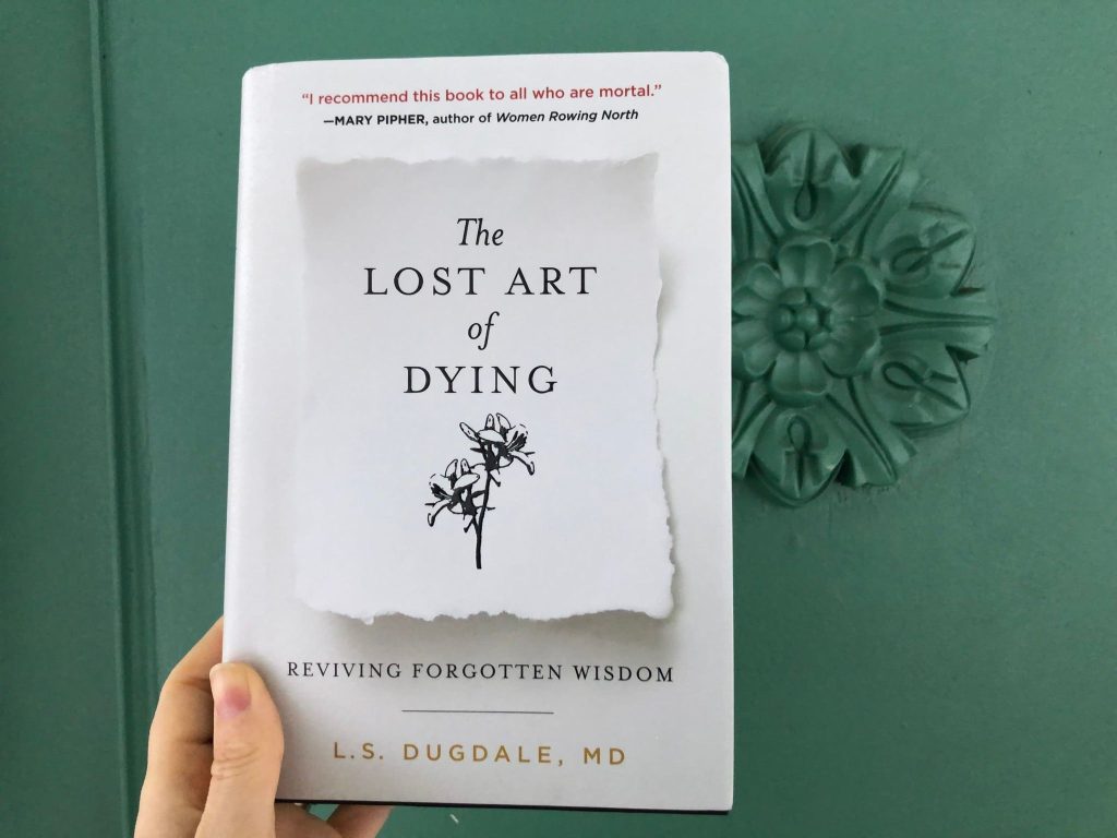 The Lost Art of Dying by L.S. Dugdale