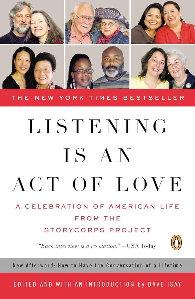 Listening as an Act of Love by David Isay: Book Review