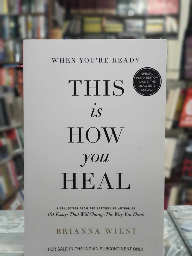 When You're Ready, This Is How You Heal by Brianna Wiest