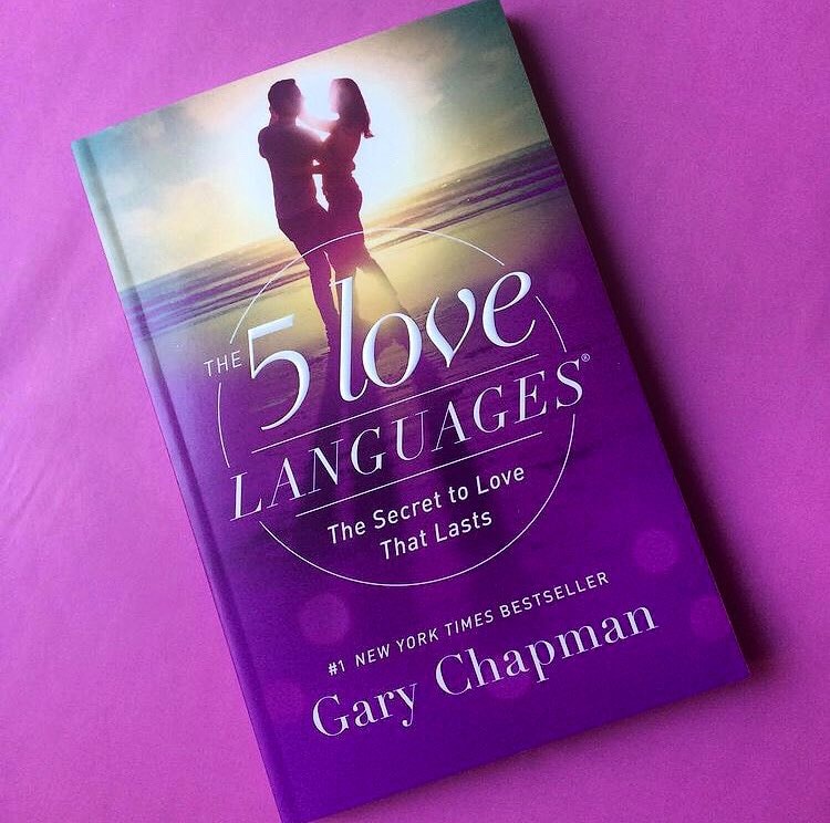 The 5 Love Languages by Gary Chapman