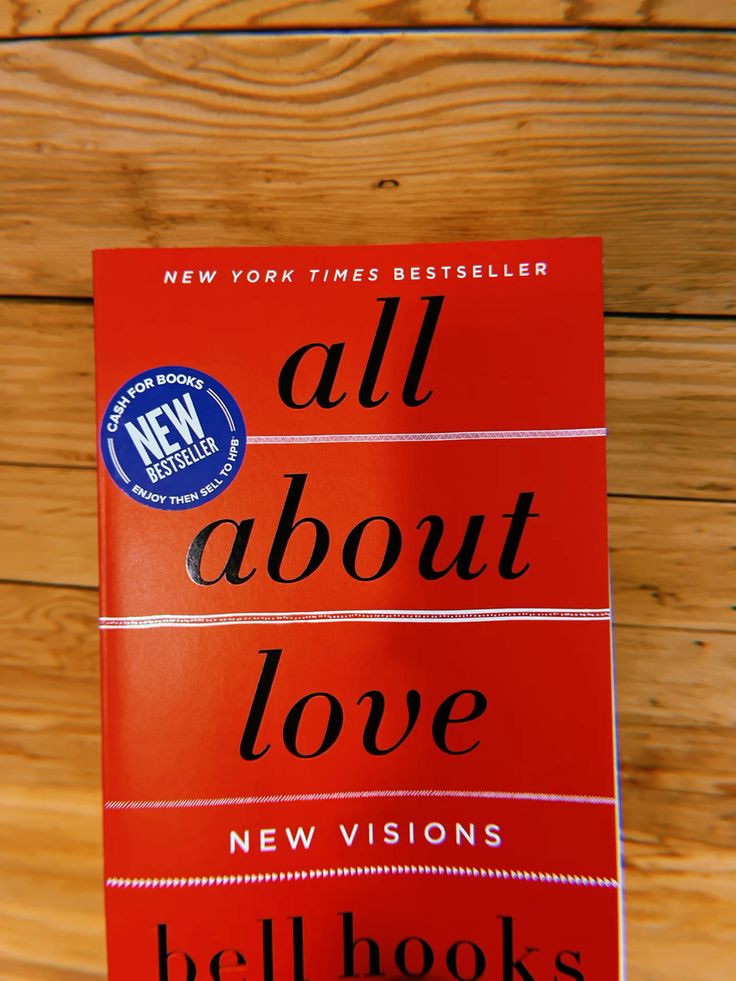 All About Love by Bell Hooks