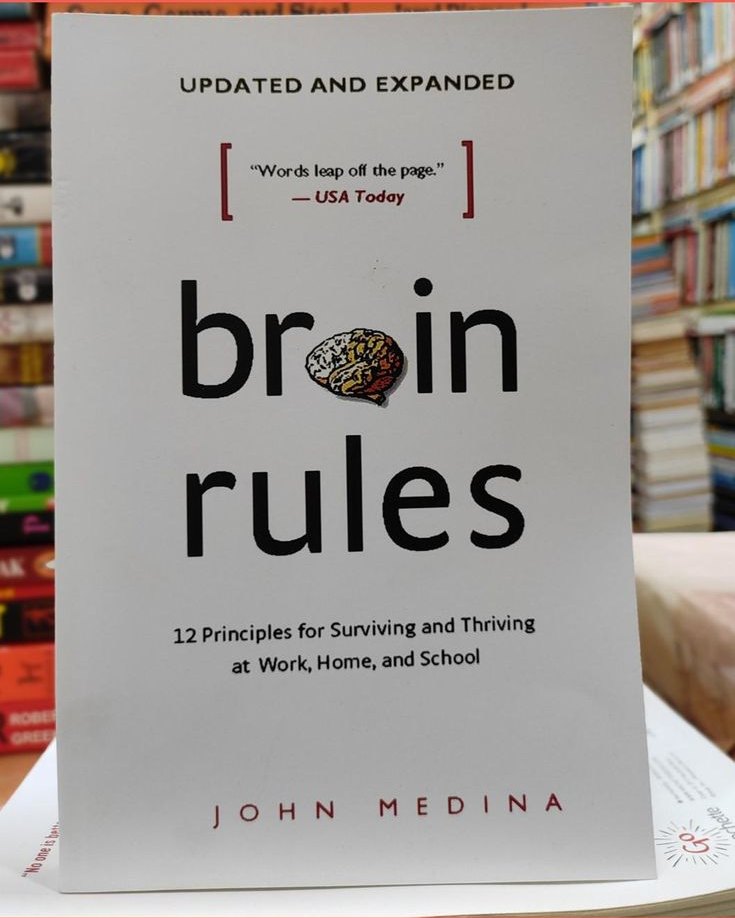 Brain Rules by John Medina