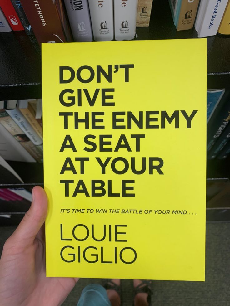 Don't Give the Enemy a Seat at Your Table by Louie Giglio: Book Review