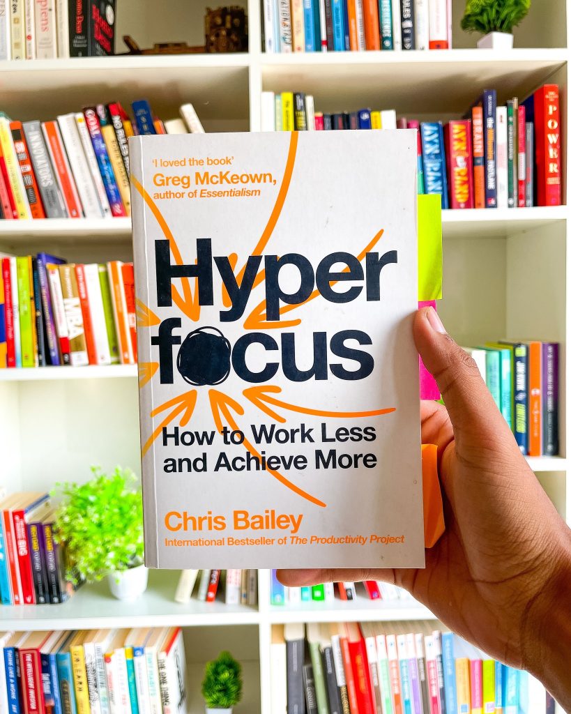 Hyperfocus by Chris Bailey