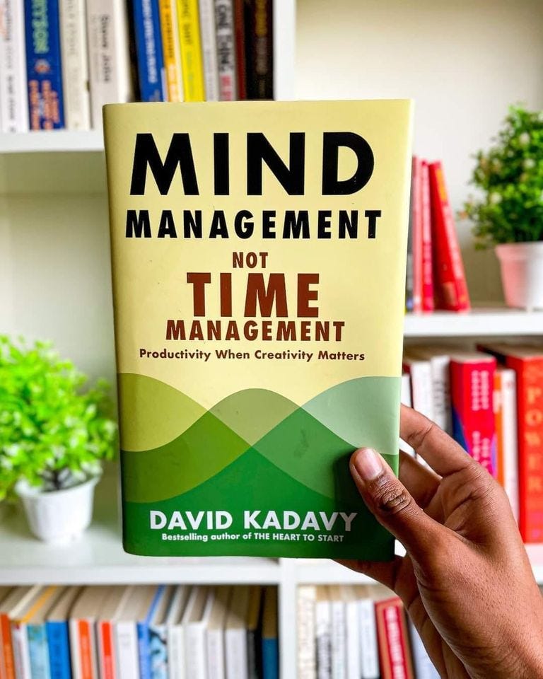 Mind Management, Not Time Management by David Kadavy: Book Review