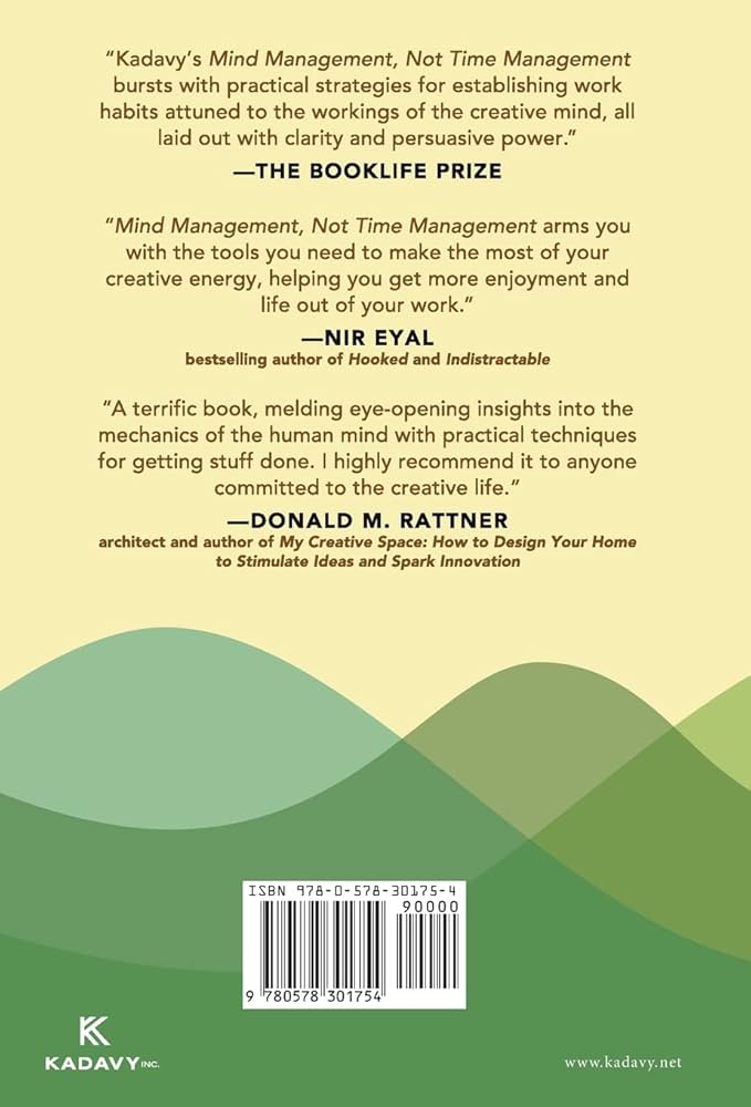 Mind Management, Not Time Management Book Back Cover