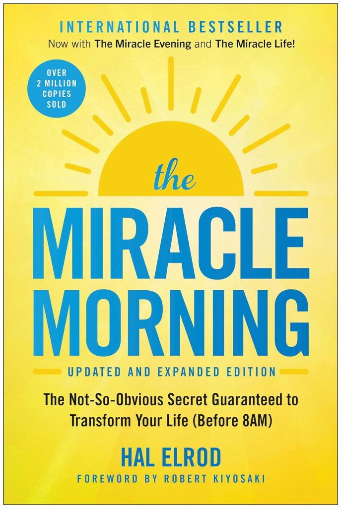 The Miracle Morning by Hal Elrod: Book Review