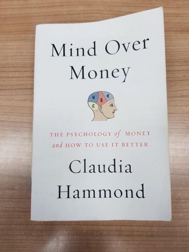 Mind over Money by Claudia Hammond