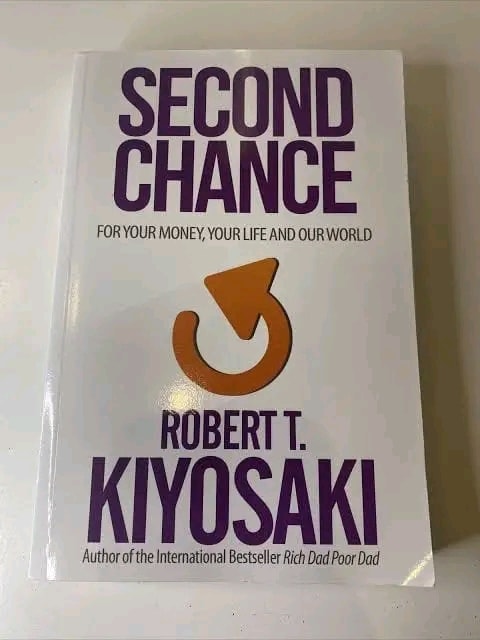 Second Chance by Robert Kiyosaki