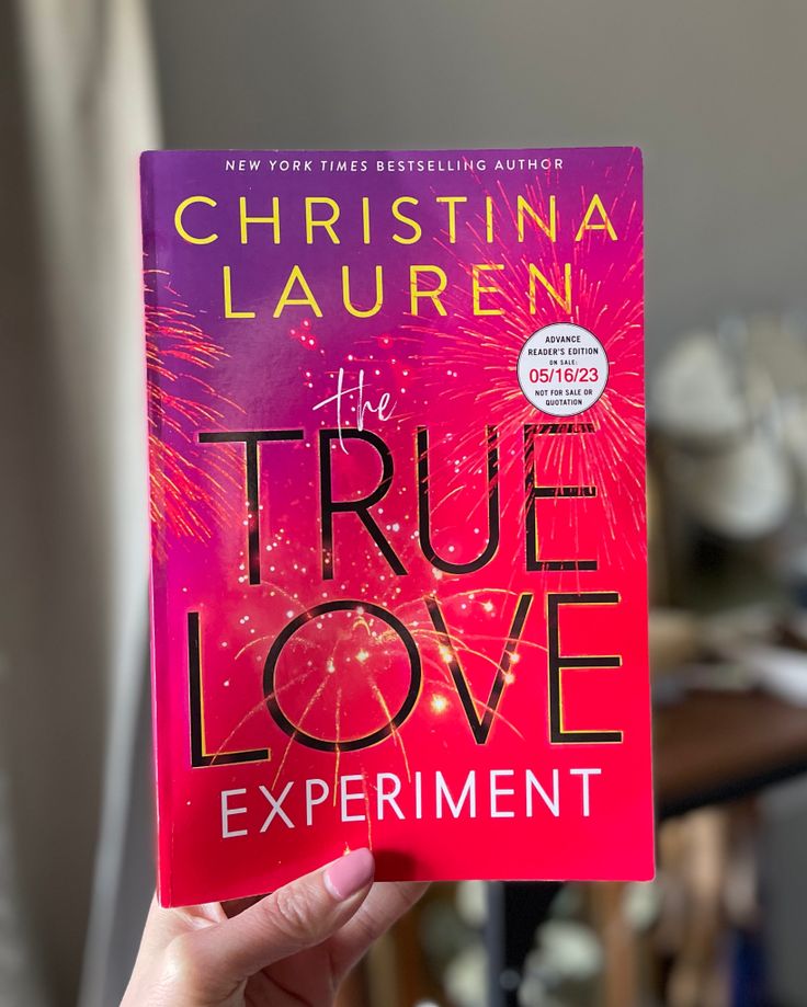 The True Love Experiment by Christina Lauren