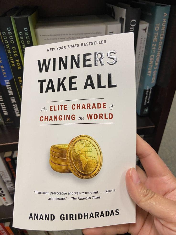 Winners Take All by Anand Giridharadas