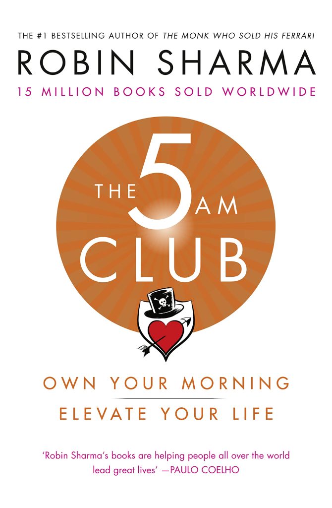 The 5 AM Club by Robin Sharma: Book Review