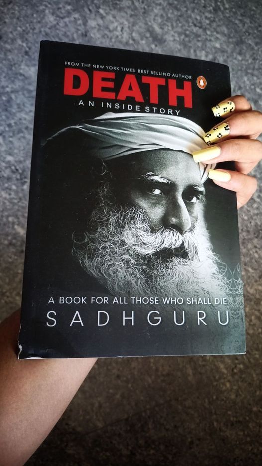 Death: An Inside Story by Sadhguru