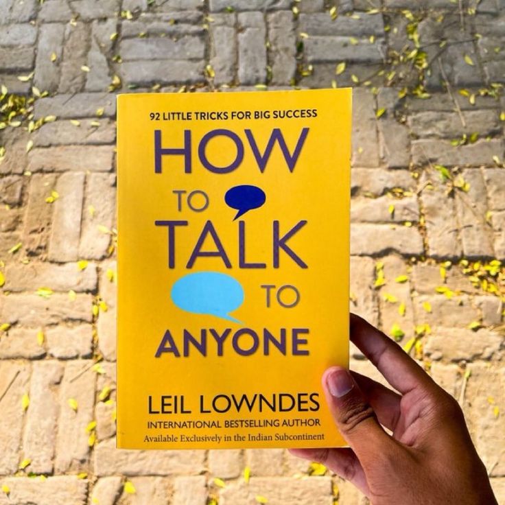 How to Talk to Anyone by Leil Lowndes