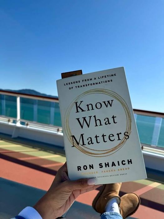 Know What Matters by Ron Shaich