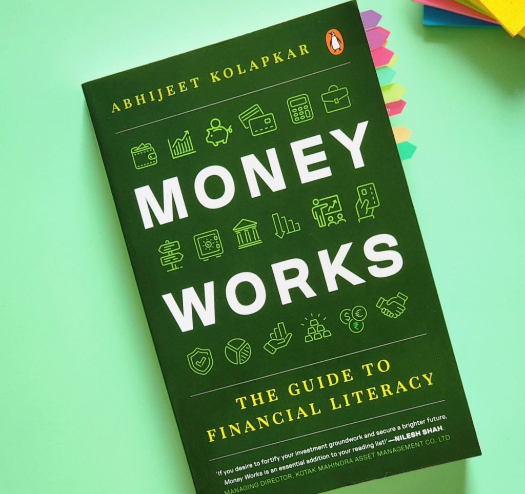 Money Works by Abhijeet Kolapkar