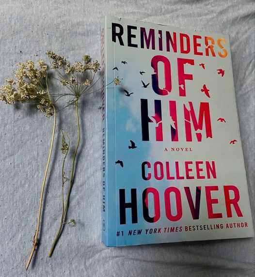 Reminders of Him by Colleen Hoover