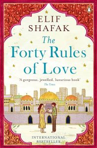 The Forty Rules of Love by Elif Shafak: Review and Summary