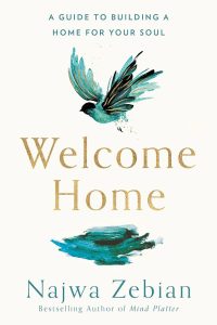 Welcome Home by Najwa Zebian: Review and Summary